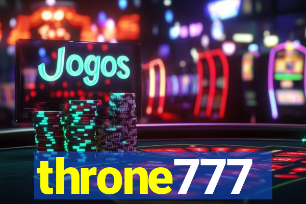 throne777