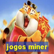 jogos miner