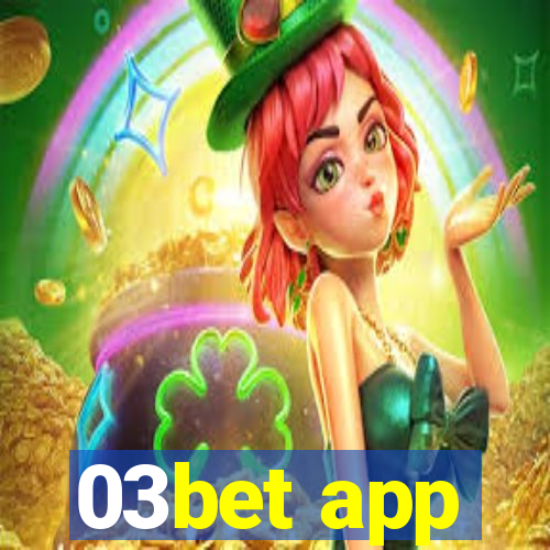 03bet app