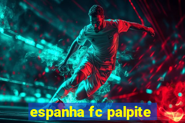 espanha fc palpite