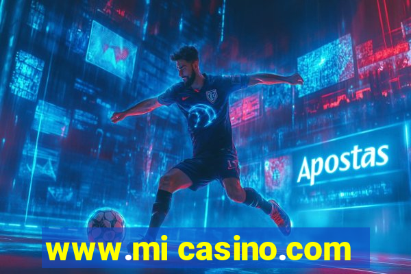 www.mi casino.com