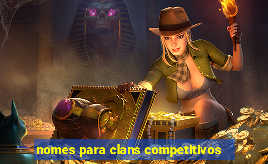 nomes para clans competitivos