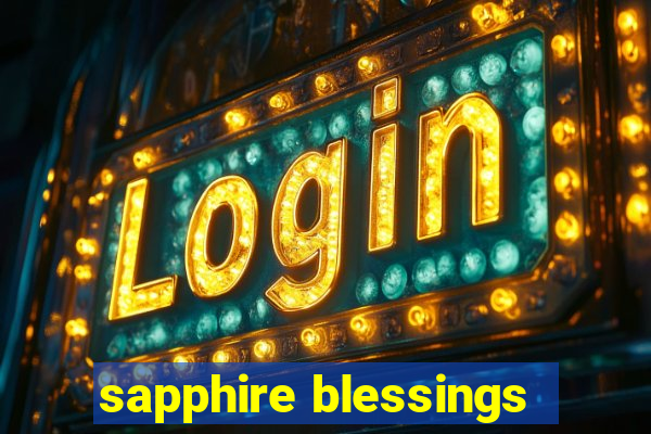 sapphire blessings