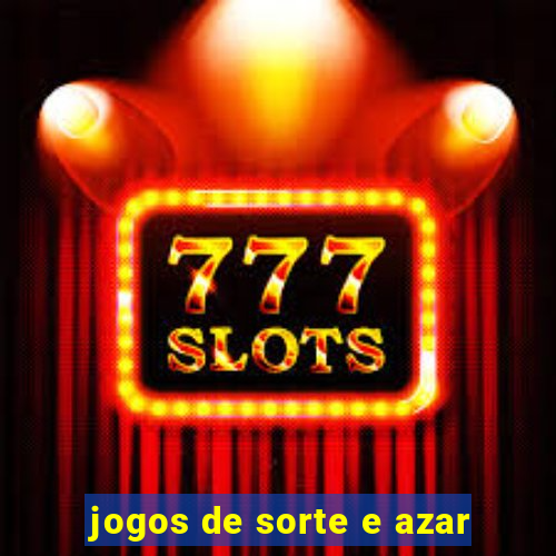 jogos de sorte e azar