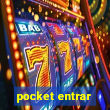 pocket entrar