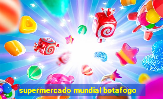 supermercado mundial botafogo