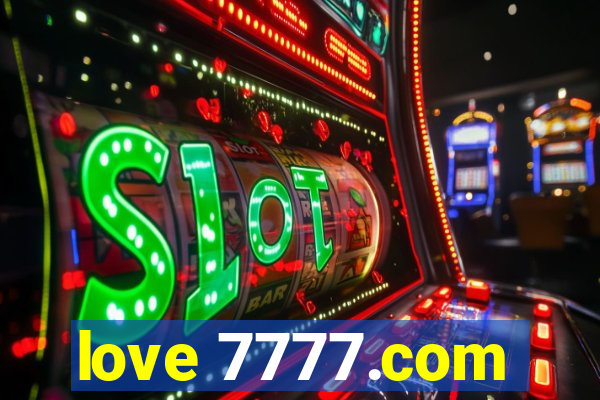 love 7777.com