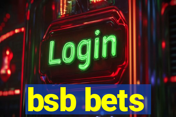 bsb bets