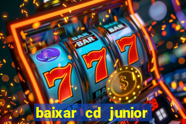 baixar cd junior marques 2024