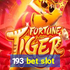 193 bet slot