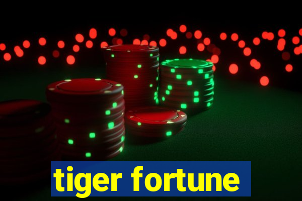 tiger fortune