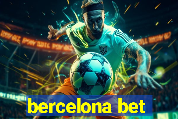 bercelona bet