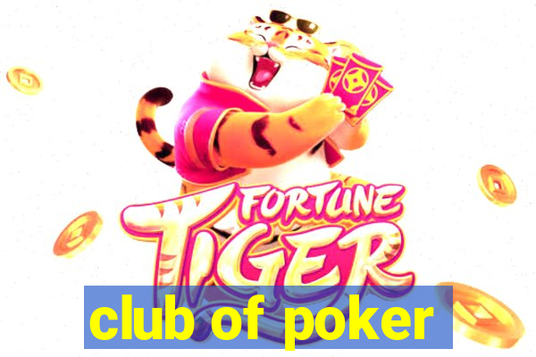 club of poker