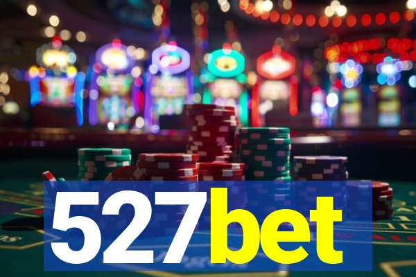 527bet