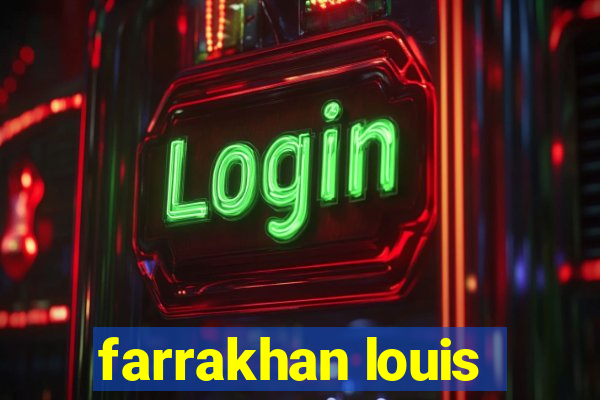 farrakhan louis