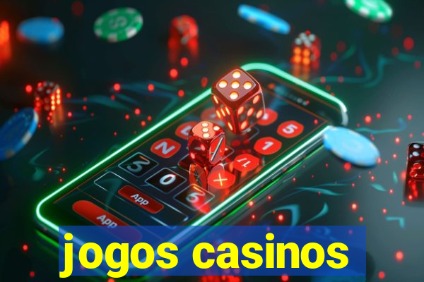 jogos casinos