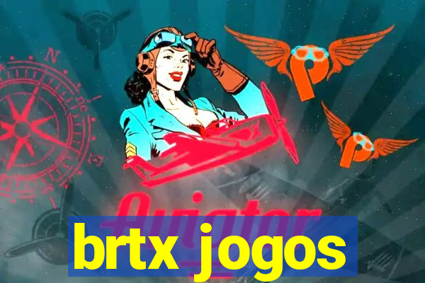 brtx jogos