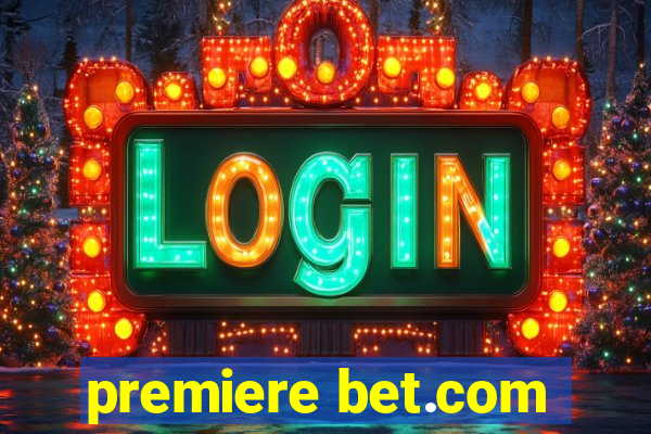 premiere bet.com