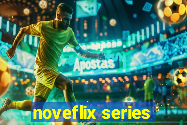 noveflix series