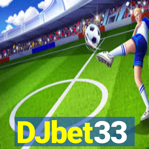 DJbet33