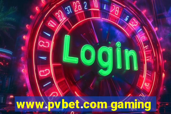 www.pvbet.com gaming