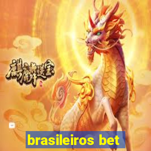 brasileiros bet