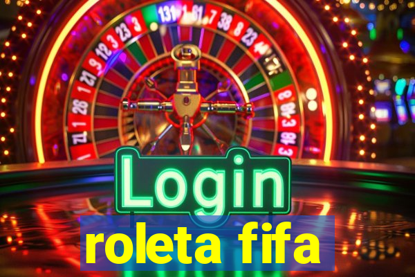 roleta fifa