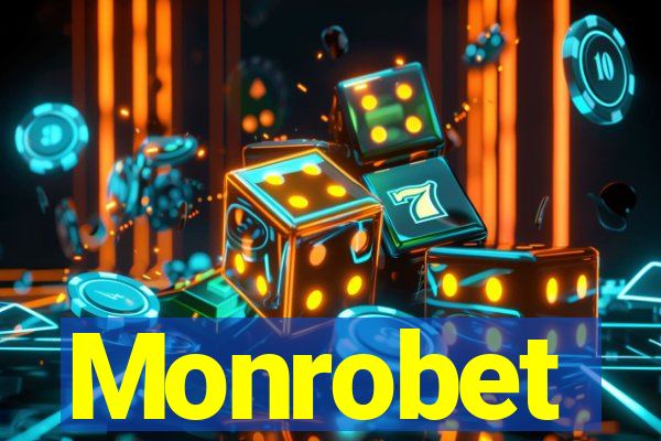 Monrobet