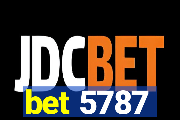 bet 5787