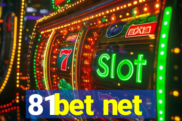 81bet net