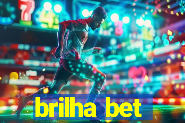 brilha bet