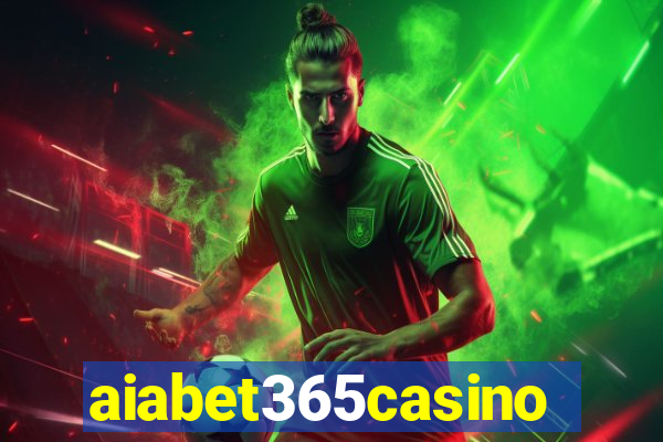 aiabet365casino