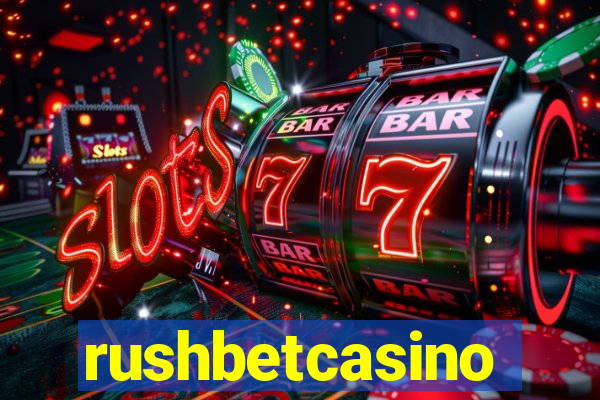 rushbetcasino