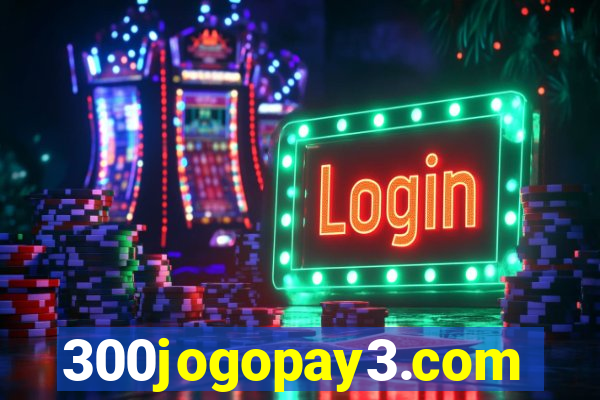 300jogopay3.com