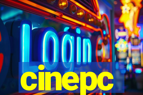 cinepc