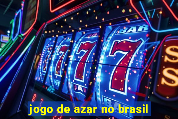 jogo de azar no brasil