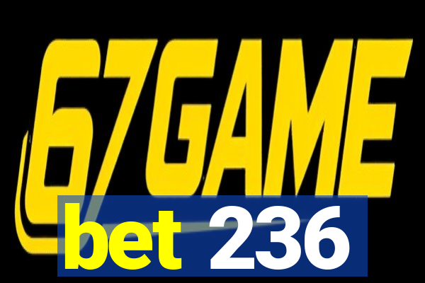 bet 236