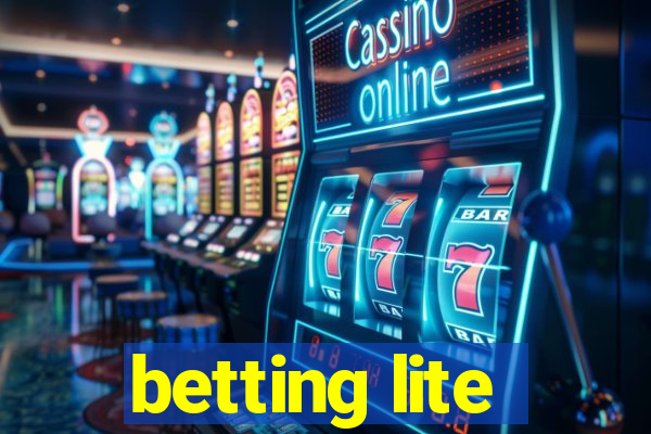 betting lite