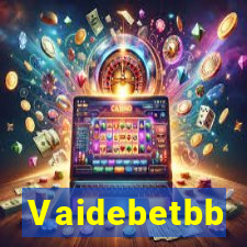 Vaidebetbb