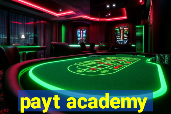 payt academy