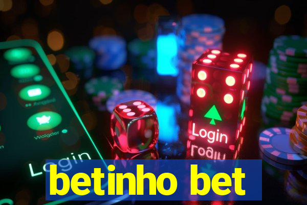 betinho bet