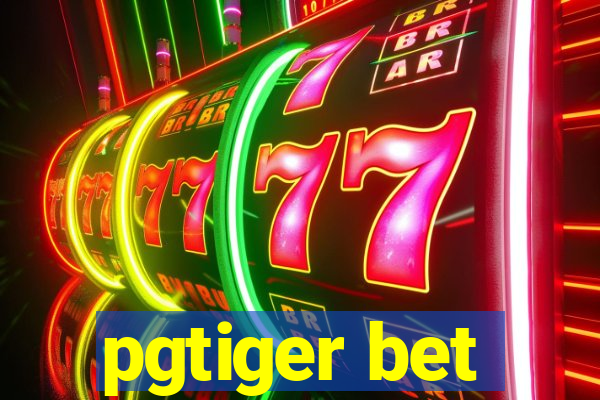 pgtiger bet