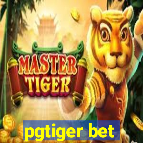 pgtiger bet