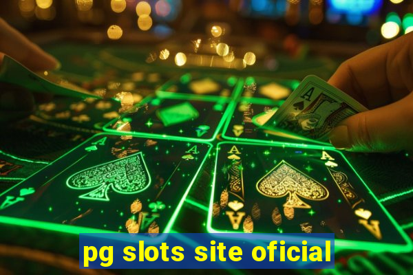 pg slots site oficial