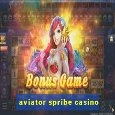 aviator spribe casino