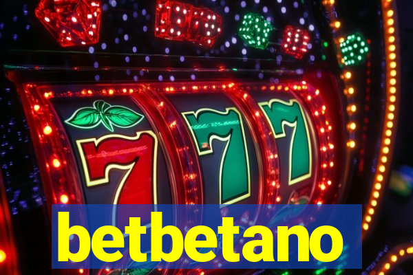 betbetano