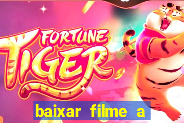 baixar filme a bela e a fera