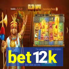 bet12k