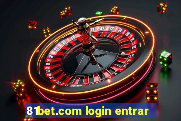 81bet.com login entrar