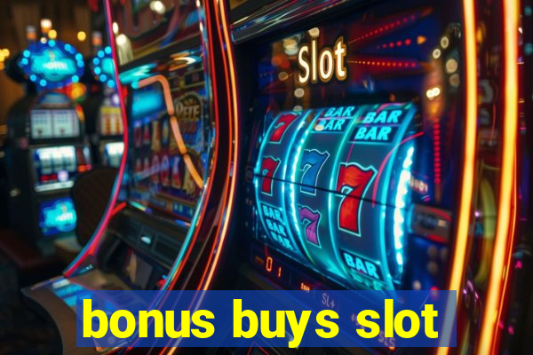 bonus buys slot